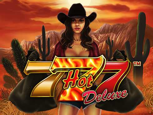 Hot 777 Deluxe